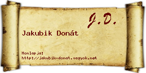 Jakubik Donát névjegykártya